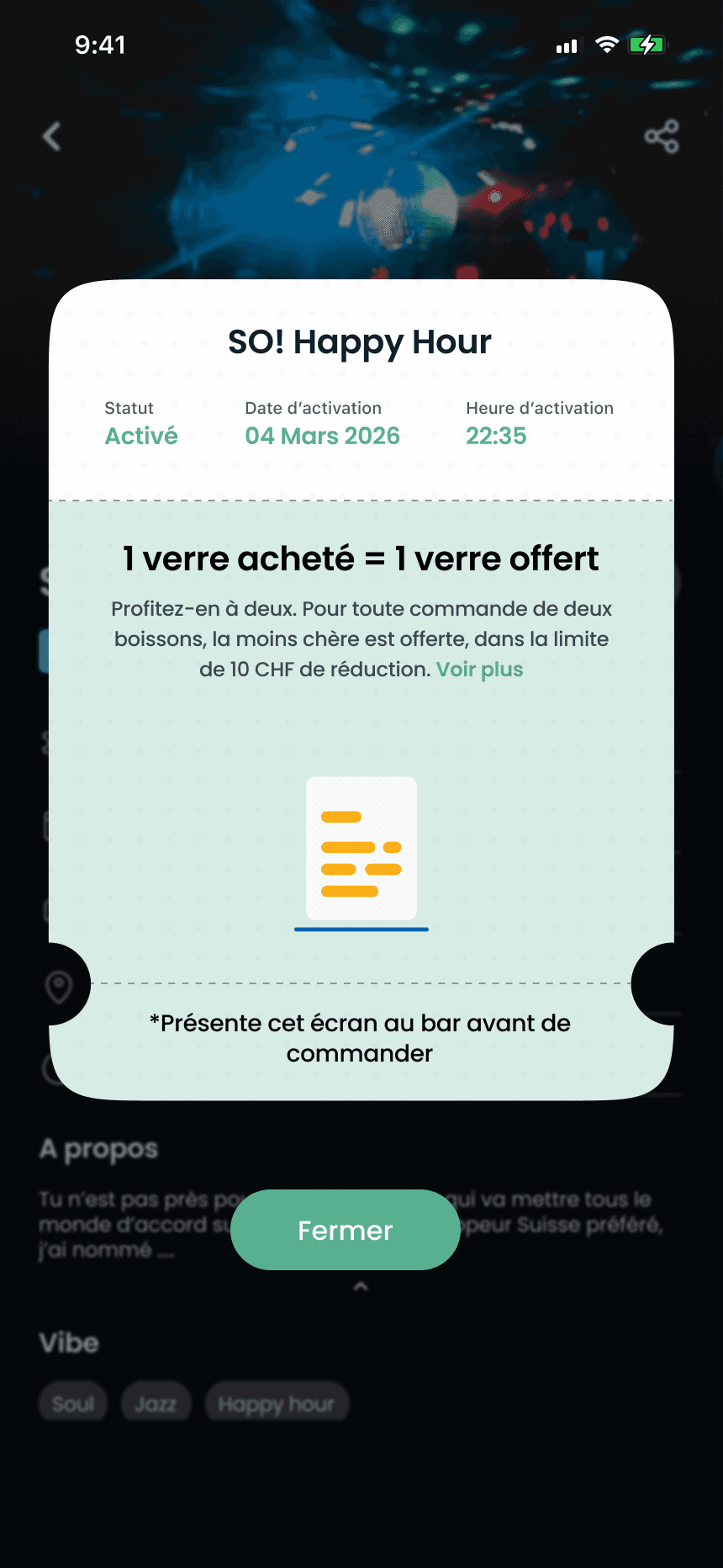 Offre activée Hango : statut Activé, date et heure d’activation, l’avantage « 1 verre acheté = 1 verre offert » et la consigne de présenter l’écran au bar
