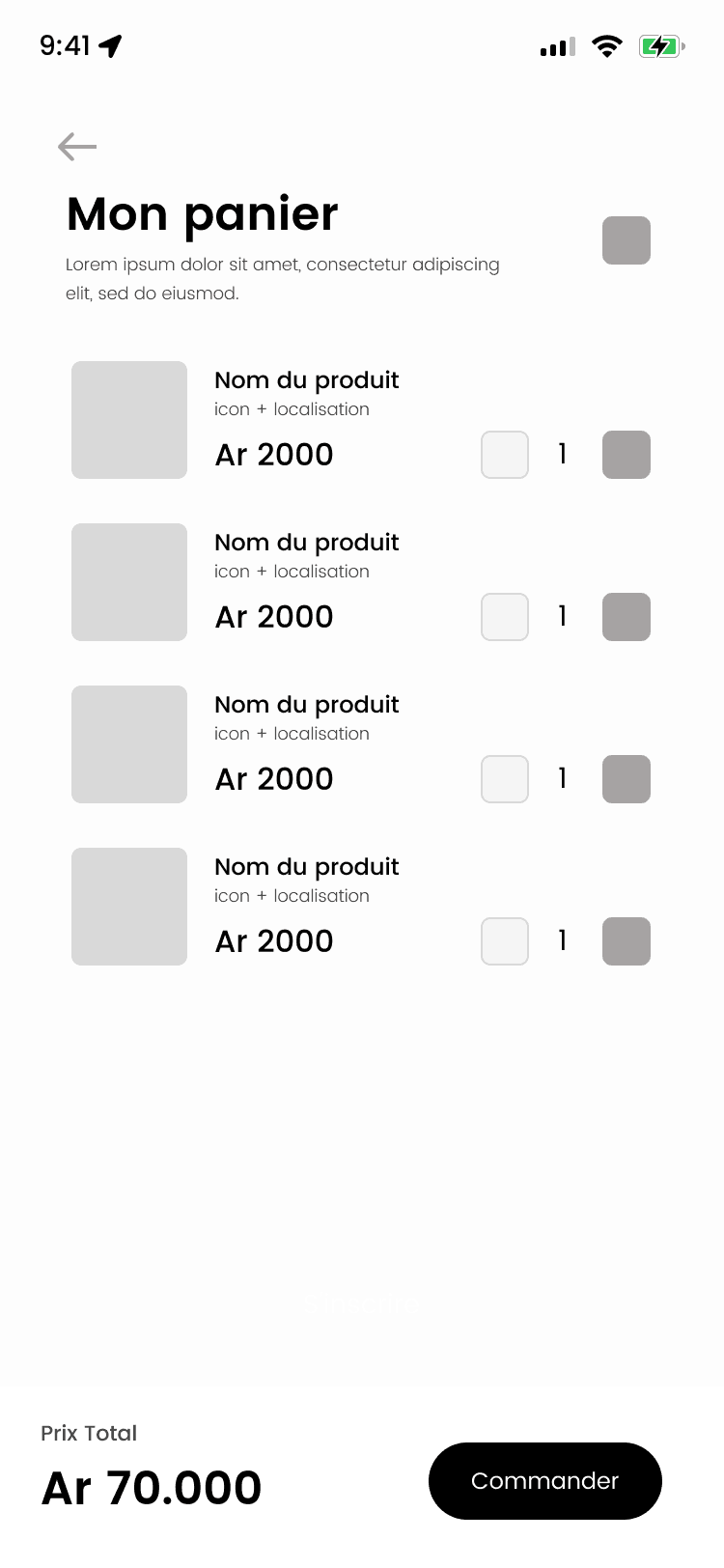 Wireframe du panier « Mon panier » : quatre lignes de produit avec une vignette, un nom, une localisation, un prix et une quantité, un total de Ar 70.000 et un bouton « Commander ».